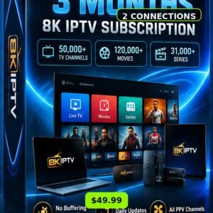 3 Months 8K IPTV Subscription – 2 Connections